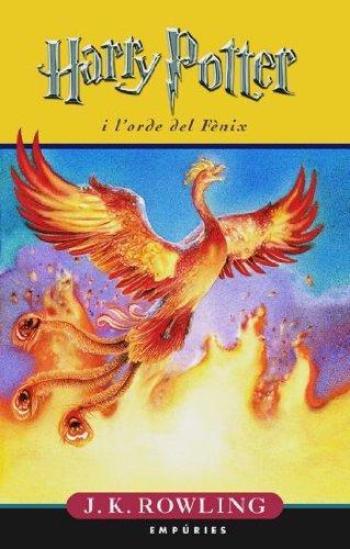 Joanne K. Rowling, Xavier Pàmies Giménez: Harry Potter i l'orde del Fènix (Hardcover, Català language, 2004, Empúries)