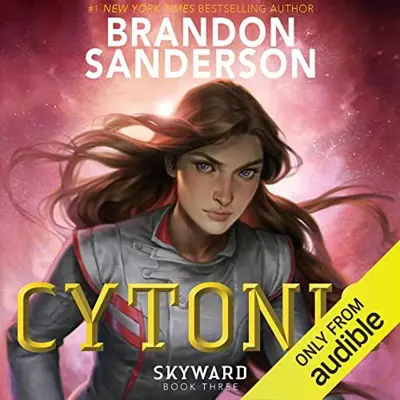 Brandon Sanderson: Cytonic: Skyward, Book 3 (AudiobookFormat, english language, 2021, Audible Studios)