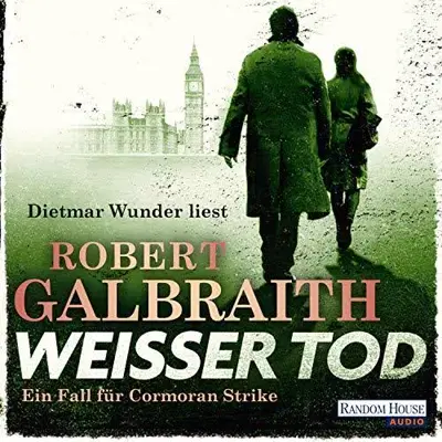 Wulf H. Bergner - Übersetzer, Robert Galbraith: Weißer Tod (AudiobookFormat, German language, Random House Audio, Deutschland)