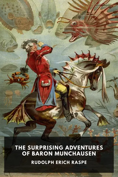 Rudolph Erich Raspe: The Surprising Adventures of Baron Munchausen (AudiobookFormat, en-GB language, 2014, Standard Ebooks)