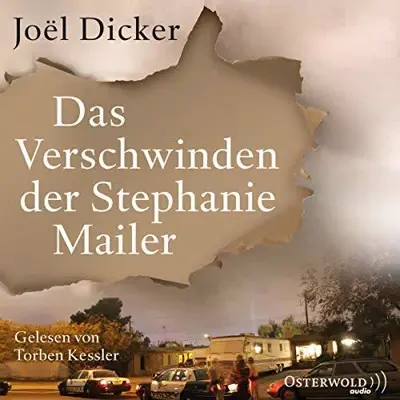 Joël Dicker, Michaela Meßner - Übersetzer, Amelie Thoma - Übersetzer: Das Verschwinden der Stephanie Mailer (AudiobookFormat, German language, HörbucHHamburg HHV GmbH)