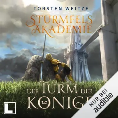 Torsten Weitze: Der Turm der Könige (AudiobookFormat, German language, LAUSCH medien)