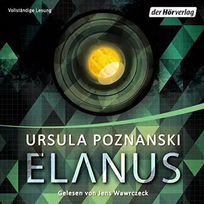 Ursula Poznanski: Elanus (AudiobookFormat, German language, Der Hörverlag)