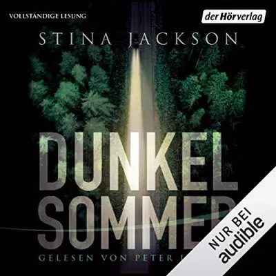 Stina Jackson: Dunkelsommer (AudiobookFormat, German language, Der Hörverlag)