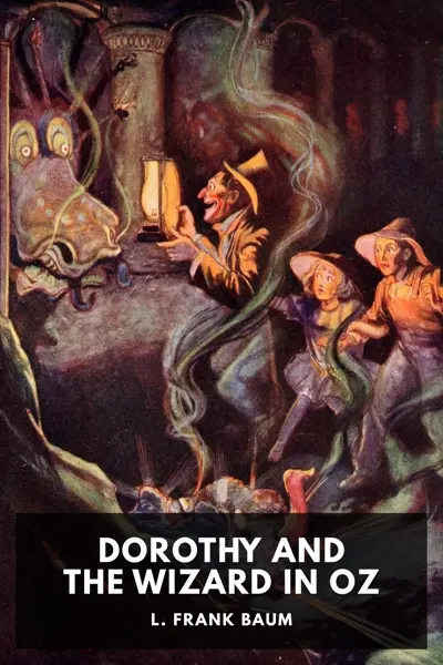L. Frank Baum: Dorothy and the Wizard in Oz (AudiobookFormat, en-US language, 2025, Standard Ebooks)