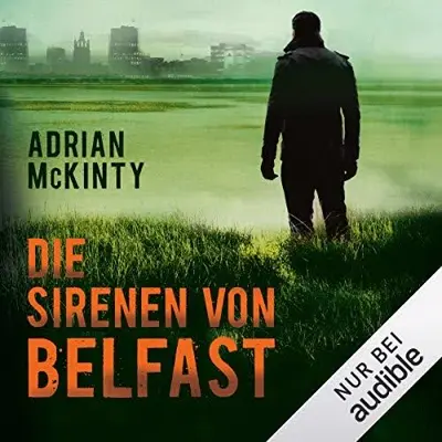 Adrian McKinty: Die Sirenen von Belfast (AudiobookFormat)