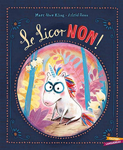 Marc-Uwe Kling: Das NEINhorn (Book, 2019)