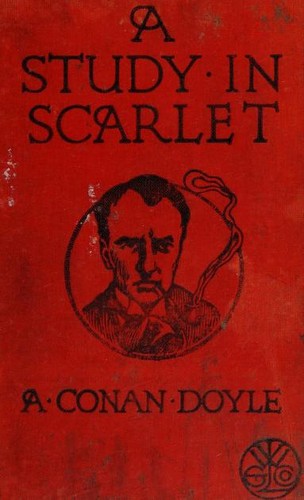 Arthur Conan Doyle: A Study in Scarlet (Book, 1887)