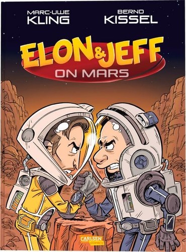 Marc-Uwe Kling: Elon & Jeff on Mars (Book, 2025)