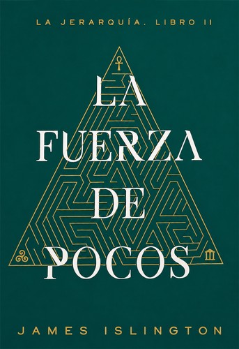 James Islington: La fuerza de pocos (Book, 2026)