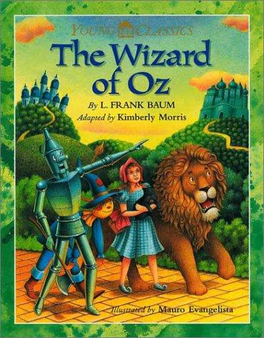 L. Frank Baum: The Wonderful Wizard of Oz (Book, 1899)