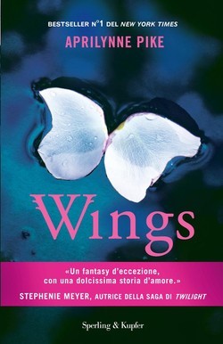 Aprilynne Pike: Wings (Wings Series, Book 1) (Book, 2009)