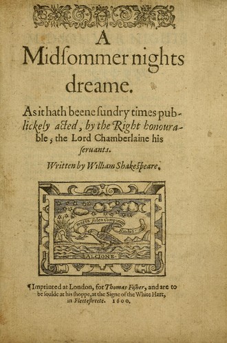 William Shakespeare: A Midsummer Night's Dream (Book, 1600)