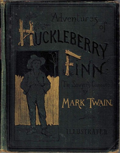 Mark Twain: Adventures of Huckleberry Finn (Book, 1876)