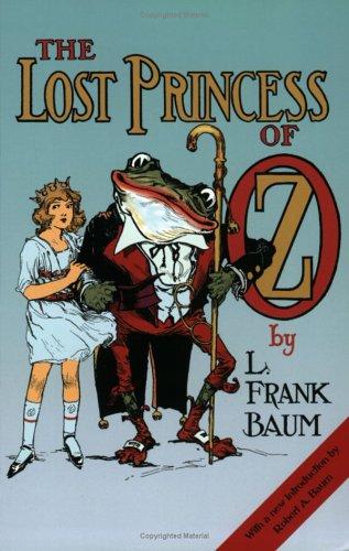 L. Frank Baum: The Lost Princess of Oz (Book, 1917)