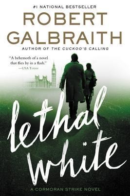 Robert Galbraith: Lethal White (Book, 2018)